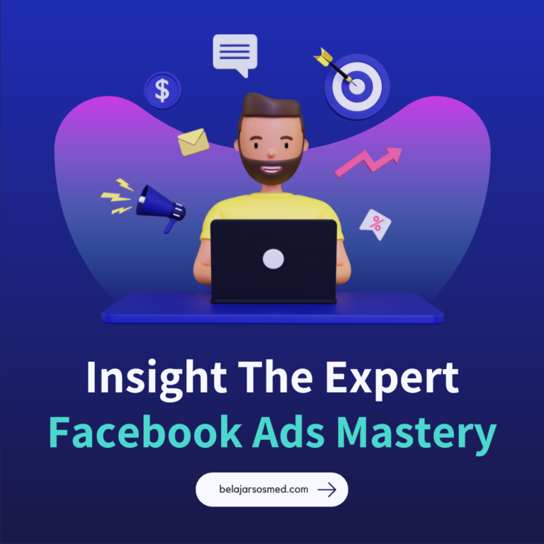 10+ Insight Jitu Facebook Ads Mastery: Cara Cerdas Temukan Audiens yang Siap Convert