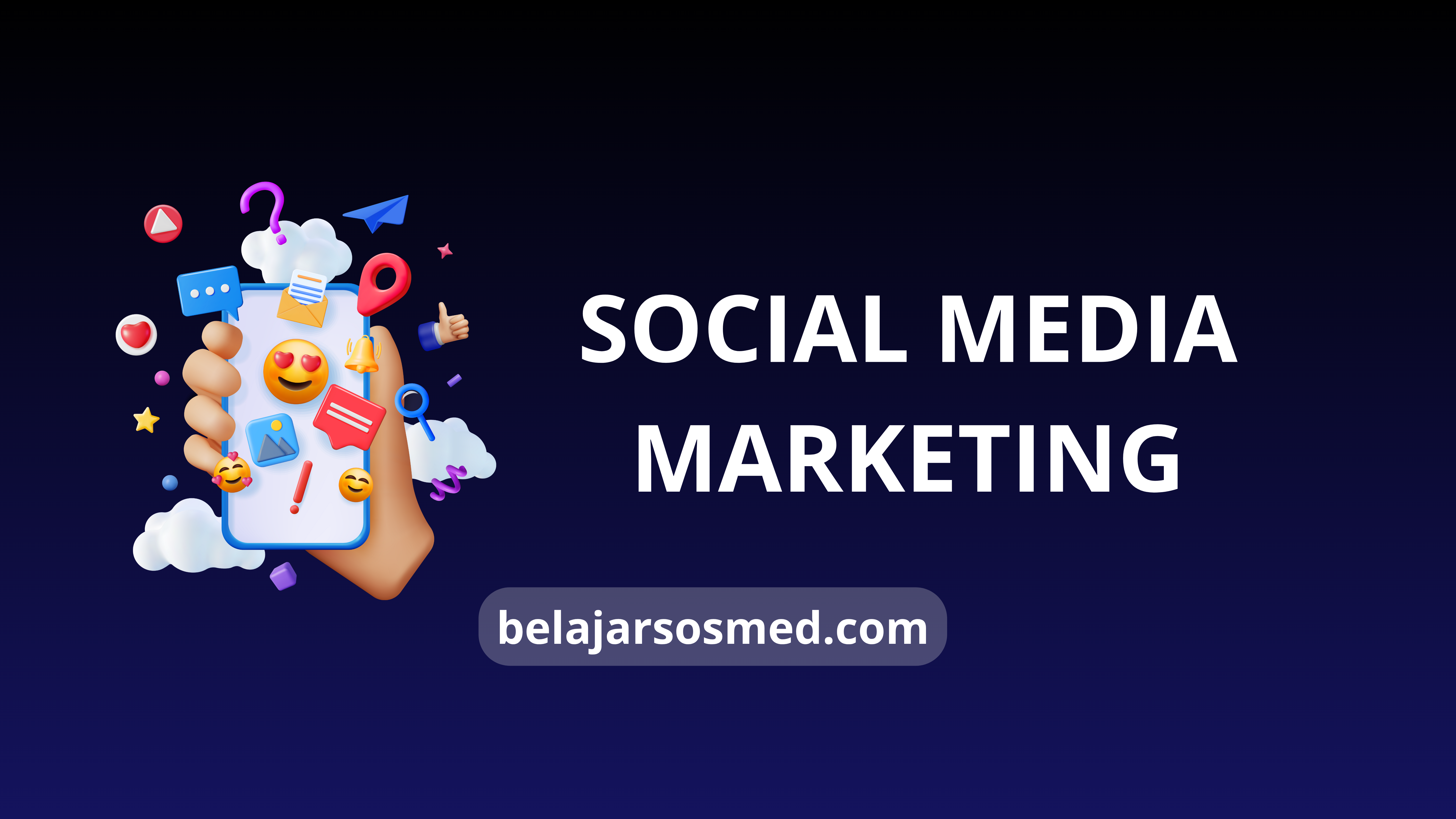 Sosial Media marketing, untuk mengetahui strategi membangun sosial media
