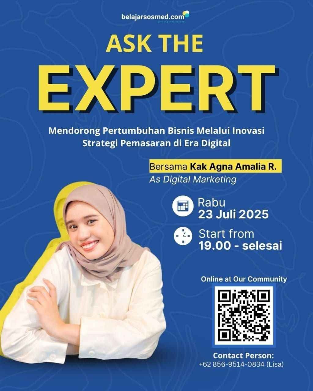 Poster webinar Ask The Expert bersama Kak Agna Amalia, membahas strategi pemasaran digital untuk UMKM dan brand di era digital.