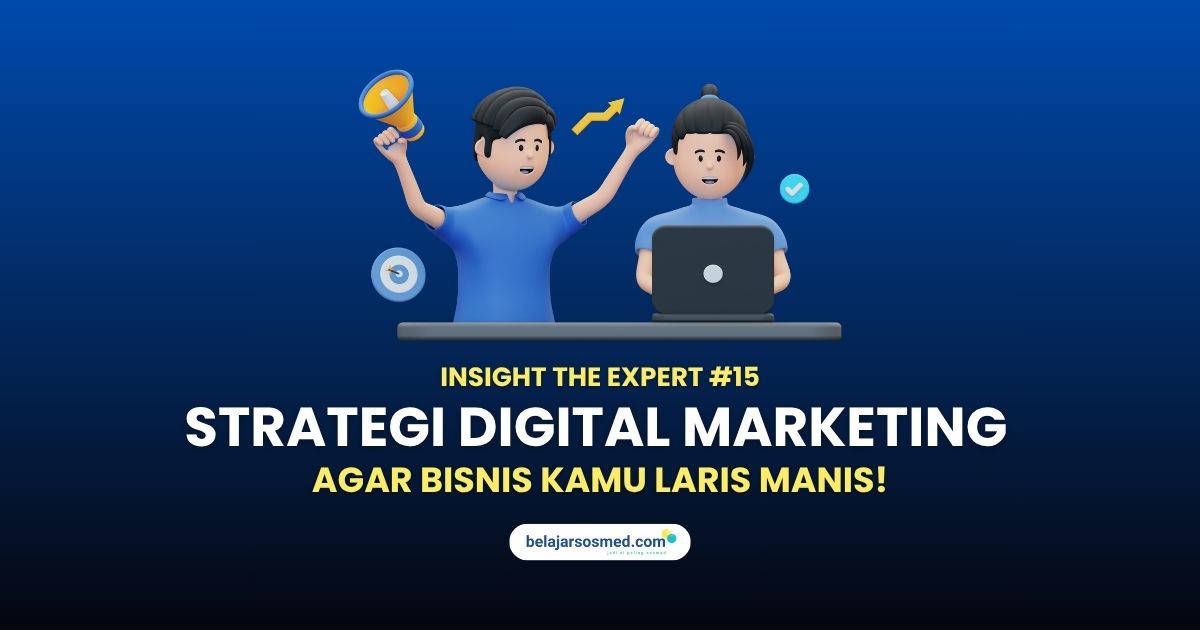 Ilustrasi dua orang sedang berdiskusi di depan laptop dengan teks “Strategi Digital Marketing Agar Bisnismu Laris Manis”
