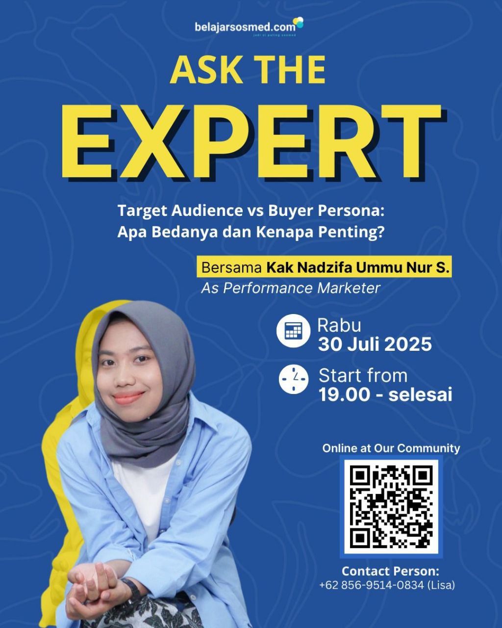 Poster kegiatan Ask The Expert bersama narasumber membahas rahasia membedakan target audience dan buyer persona untuk membuat konten tepat sasaran di era digital marketing.